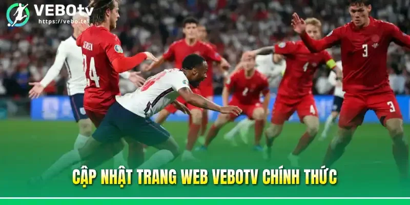 Cập nhật trang web Vebotv chính thức