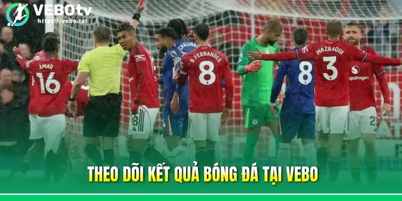 Theo dõi kết quả bóng đá tại Vebo