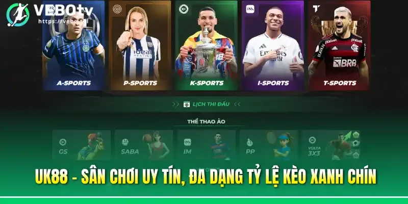 Uk88 - Sân chơi uy tín, đa dạng tỷ lệ kèo xanh chín