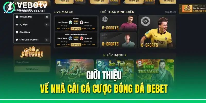 Giới thiệu về nhà cái cá cược bóng đá Debet