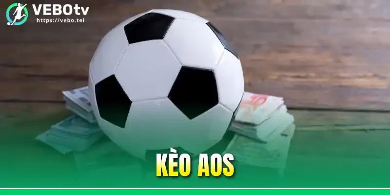 Kèo AOS - Hướng Dẫn Cách Đọc Kèo Chuẩn Xác Cho Người Mới
