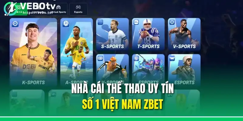 Nhà cái thể thao uy tín số 1 Việt Nam Zbet