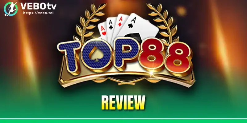 Những sản phẩm cá cược hot tại Top88